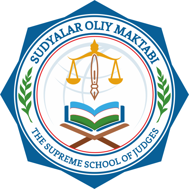 The Supreme School of Judges under the Supreme Judicial Council of the Republic of Uzbekistan